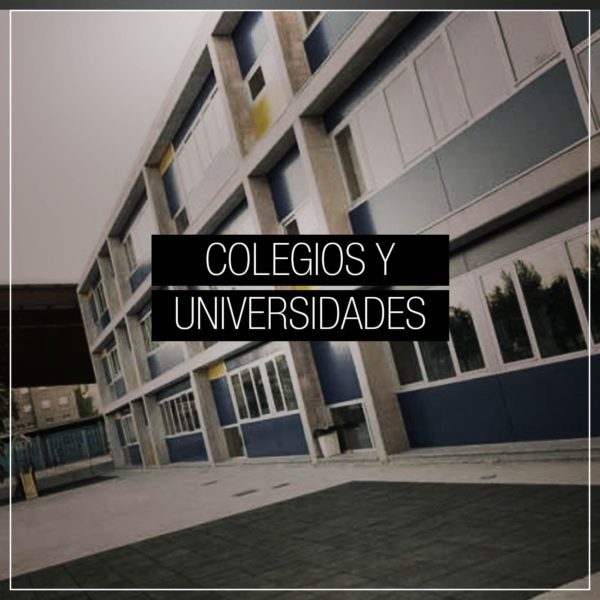 Colegios y Universidades