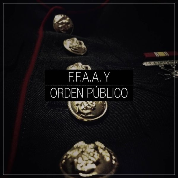 FFAA y Órden Público